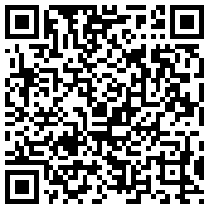 有点二逼的探花小黑城中村鸡窝嫖妓偷拍下午晚上各一场晚上选妃200块挑了个坦克一分钟秒射笑死人了的二维码