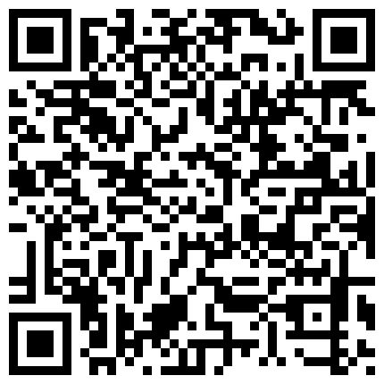 668800.xyz 鞍山市聊了一周的妩媚熟女，化了妆风韵犹存哇~~风情万种的口活，喜欢吃鸡、三洞调教，爽死这晚年饥渴的阿姨了 14V！ (7)的二维码