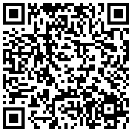 928652.xyz 我俩都被老公操的求饶了 我们调情做爱很久并没有全程拍摄 小妹妹露脸时都没有拍摄 如果可以选择小妹妹和骚母狗你们更想操谁的二维码