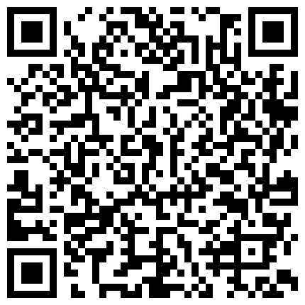 精哥鸡巴抹点按摩精油后人刚开苞没多久妹子的逼逼超粉嫩 普通话对白的二维码
