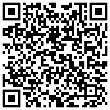 卡哇伊清纯系小萝莉 卡通装户外露出口交啪啪内射 边玩边做 人形小母狗，既紧张又刺激的二维码