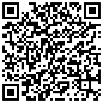 做点小生意的老板家外包养个少妇宾馆开房啪啪啪自拍骚货阴毛茂密无套内射被说你坏蛋方言对白的二维码