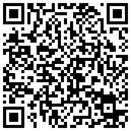 668800.xyz 人气约炮大神〖91侃哥〗全国约啪《约29岁少妇》骑乘+口活+叫床+超一流 高清1080P原版无水印的二维码