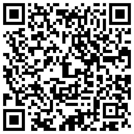 超正颜值的极品韩越混血嫩妹直播视讯辑：惹火渔网情趣热辣艳舞抚摸(自慰)激情啪啪（四）的二维码