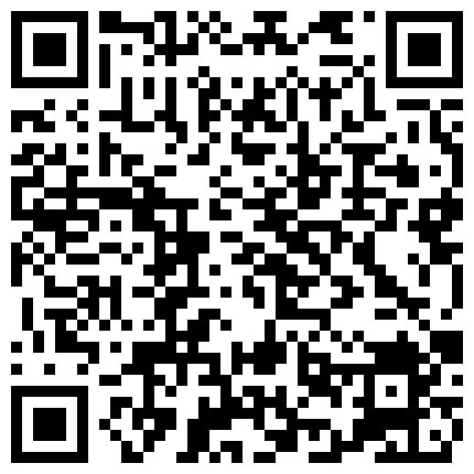 27 2021.5.15，户外3P，凌晨一点半几个00后驱车到郊外打野战，小萝莉怕鬼，男主说应该是鬼怕我们，超清1080P修复版的二维码