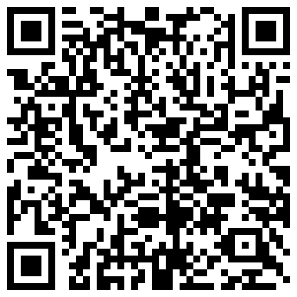 漂亮小妹尽情的施展口交技术,两下功夫就招架不住了的二维码