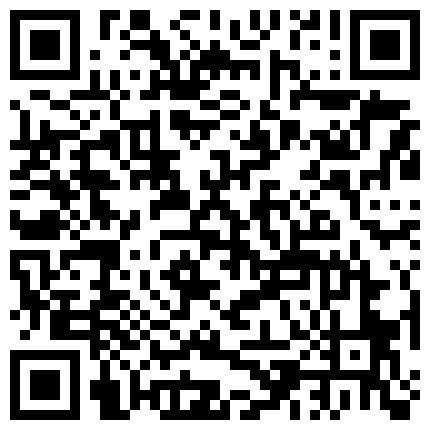 情人销魂一刻 极品身材丰臀情人极致妖娆 情人是用来操的 卫生间后入性感纹身小骚货 高清私拍30P 高清720P版的二维码