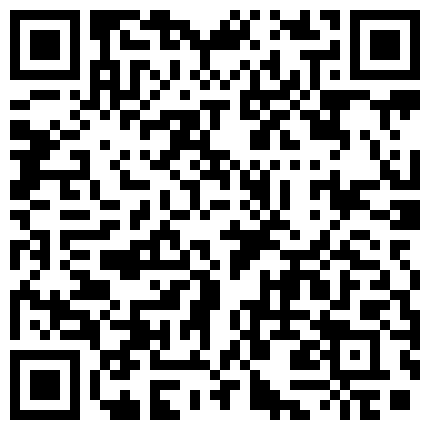 【探花兼职外围洗脚妹】，新人首场，设备清晰，兼职学生妹还很青涩，听话任意抠穴，啪啪干得好爽的二维码