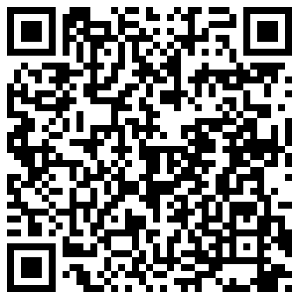高颜值甜美主播，滑滑嫩嫩地皮肤 自慰舒服极了，淫荡的呻吟声都浪死啦，用中指还有棒棒插自己的湿穴 啊啊啊~的二维码