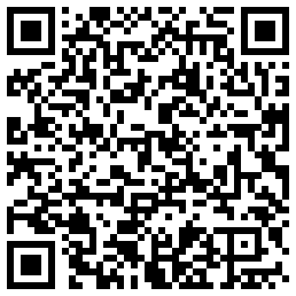 659388.xyz 91新人家中约操某外贸公司性感漂亮女主管,毛少貌美超敏感,刚插进去呻吟大叫,说：射我嘴里!1080P高清完整版!的二维码