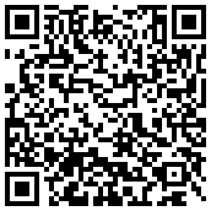 663893.xyz 一代炮王，疯狂的做爱机器，【山鸡岁月】扫街按摩店，还是收割了好几个大美女的二维码