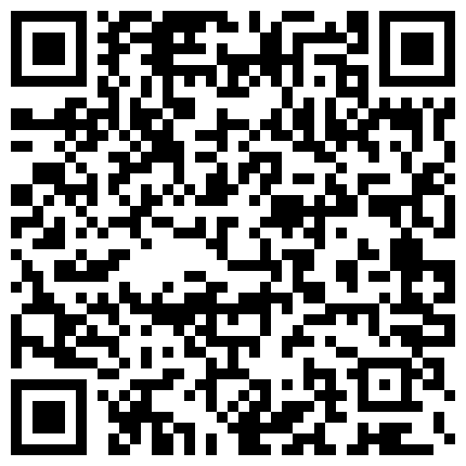 国产TS系列肤白貌美的张思妮10部高清合集 骚气的小妮子公共场合大胆露出还有各式激情啪啪啪的二维码