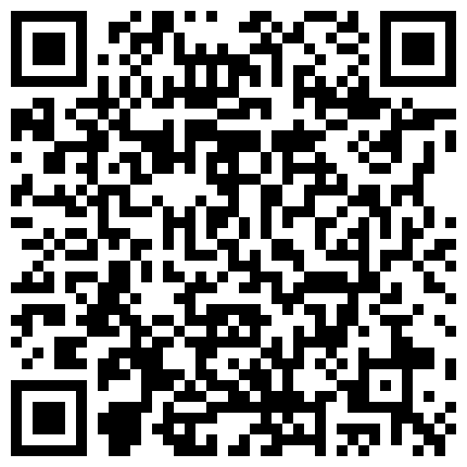 [202311-61]外网收费站高颜值模特全裸自慰摸B大有看点的二维码