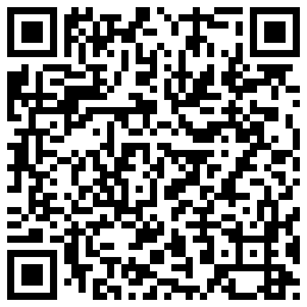长相甜美高颜值纹身萌妹子换装自慰诱惑，假屌口交玻璃棒抽插高潮喷水，穿上肉丝跳蛋振动棒多种道具的二维码