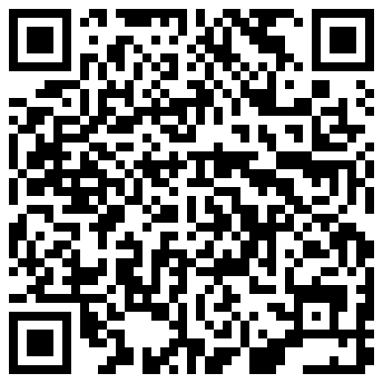 高清原版出差约玩当地会所小姐姐这双黑网袜够爽一整夜了噢的二维码