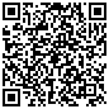 339966.xyz 就是喜欢大号道具的黑丝少妇，玩的真嗨镜头感十足，坐插逼逼和菊花，后入给你看刺激眼球插的好深喷水一米高的二维码