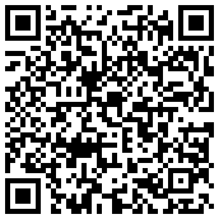 60.家庭实况360监控拍老公想要了 不停挑逗媳妇 两个乳房吧唧吧唧轮流吸 小媳妇各种理由拒绝 大白天这么亮多害羞的二维码