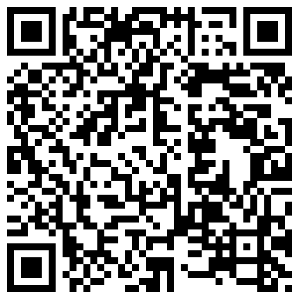 小 旅 館 偷 拍 多 毛 性 欲 強 少 婦 和 情 人 偷 情 幹 完 一 炮 電 話 響 了 考 慮 了 一 會 才 接 電 話 打 完 繼 續 啪 啪的二维码