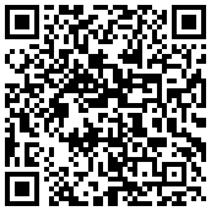 超级牛逼网红眼镜小少妇7月份自拍 肛交拳交喷水3P超大阳具户外的二维码