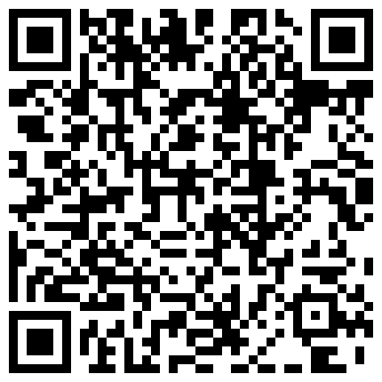 白公子约会T宝气质苗条小嫩模这骚货为了钱主动投怀送抱户外口交回家大战肉棒配合振动棒干的尖叫内射1080P原版的二维码