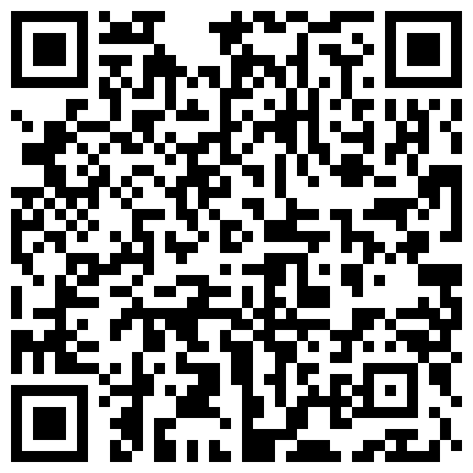 国产巨作系列“我是性奴不是妓女 喜欢你狠狠地操我 被捆绑狂插 被草到水流不止的二维码