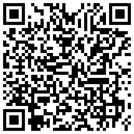 668800.xyz 五月最新破解家庭头偷窥一边看电视一边给媳妇舔逼+在商铺打地铺的小两口起来前玩玩逼的二维码