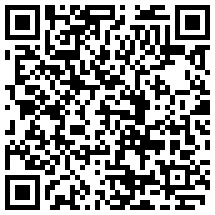 骚逼老婆，下班回到家发豪，就让我躺下，乖乖给我全身服务，口交，深喉，无套后入狂插，射盘丝洞口！的二维码