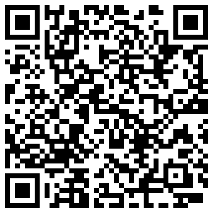 洛丽塔人前露出系列第十七部 私人定制车内半裸 完事再找个地方自慰高潮的二维码