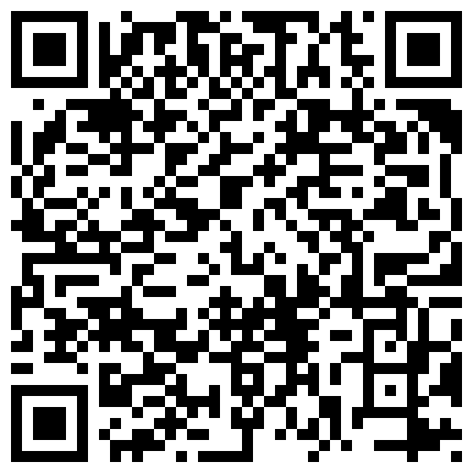 225626.xyz 东南亚胖虎双飞两个骚少妇，先让两个骚女自己玩一下，道具抽插舌吻69舔逼然后一起吃鸡巴，又草又摸又舔刺激的二维码