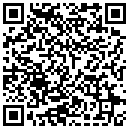 898893.xyz 民宅摄像头入侵真实偸拍轻熟女家中晚上与肥猪老公干白天与隔壁老王偸情先抠在后入操几下看到人了赶紧提裤子的二维码