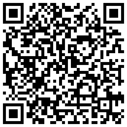 真正良家小少妇啪啪 想不想大鸡吧 要要 刚下班就发骚想要 没忍住一分钟就射啦了的二维码