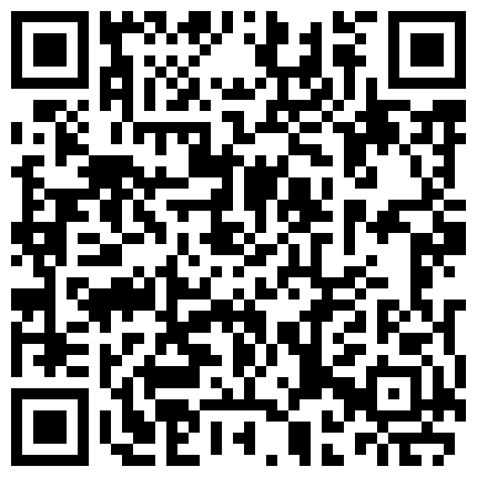 232953.xyz 气质漂亮的良家短发美少妇不仅偷偷兼职做楼凤还做直播,200元就被中年大叔给干了,自己偷拍过程给网友观看,国语!的二维码