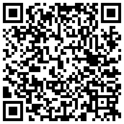 332299.xyz 高颜值苗条白嫩空姐与渣男同居日常啪啪私拍不慎流出 振动棒自慰受不了淫水直流逼逼得被玩黑了 叫声诱人～1080P高清原版的二维码