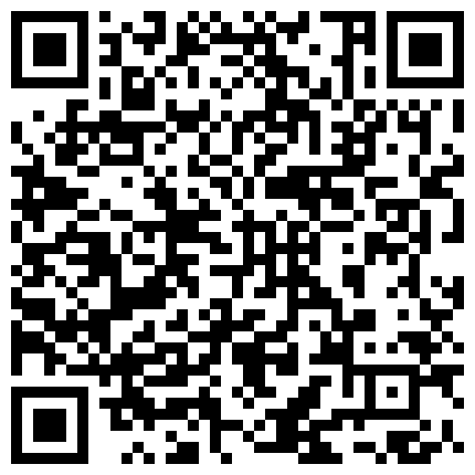 國 産 亂 倫 變 態 主 播 真 會 玩 ， 弟 弟 迷 奸 親 姐 姐 ， 膽 大 包 天 還 要 無 套 內 射 ， 把 JJ往 姐 姐 嘴 裏 放 時 終 于 把 姐 姐 搞 醒 了 ， 真 實 刺 激的二维码