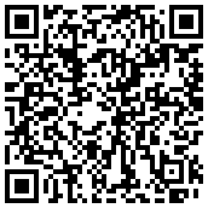 2024年10月麻豆BT最新域名 822699.xyz 中医会所 新调理！老哥操完妈妈给女儿做调理，女儿婴儿肥 皮肤白嫩 推油手法教学的二维码