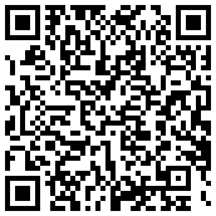 2664.【1234VV.COM】-最新国产资源秒下-清纯可爱嫩妹性感清纯学妹〖糖糖不想起床〗性感私拍 校花母狗极度反差 妹妹身上全身青春的气息 从害羞到妩媚的二维码