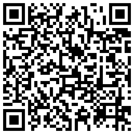 最新流出洋土豪米糕东南亚大城市曼谷嫖J行动召了一位身材娇小苗条长发妹子被糕爷的大肉棒爆菊了疼的尖叫的二维码
