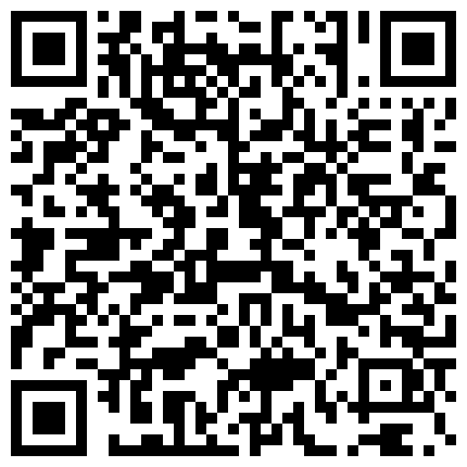 宅男福利网红PR社极品小嫩妹隔壁小姐姐之客厅刮毛小嫩穴刮完之后用手在自摸阴蒂的二维码