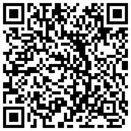 《破解家庭网络摄像头》偷拍媳妇出差胖哥把漂亮小姨子骗上床六九舔逼尝试各种姿势垫起臀部做爱的二维码