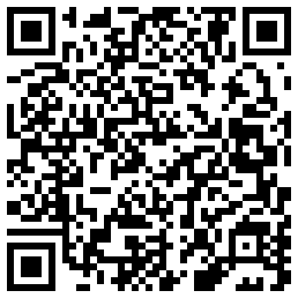 966236.xyz 新人学生！超级漂亮~【哥哥的小鹿】自慰啪啪~狂射一身的二维码