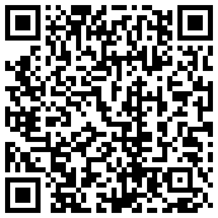 你De小宝贝 娇小的身体承载的巨大的任务按摩棒在小B里震动出一滴滴淫液！的二维码