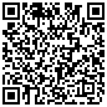 366323.xyz 最新裸贷 00后已快成为裸贷主力军 ️第3季 ️太投入了裸贷自慰居然把自己整高潮了的二维码