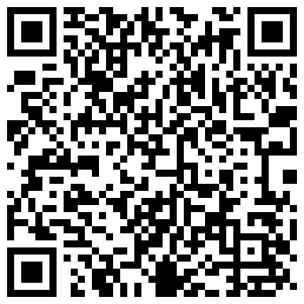 杜爷桑拿会所点了俩少妇一起玩 各种折腾好不容易释放出来的二维码