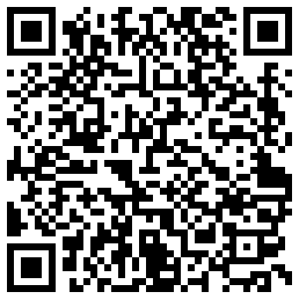 007711.xyz 刚从拘留所放出来的探花小强哥出租屋约炮样子清纯的眼镜大学生学妹口硬鸡巴啪啪啪的二维码