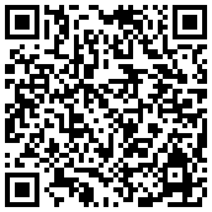 668800.xyz 宅男撸管福利极品网红完具少女w最新收费9999豪车诱惑自拍乳房好有弹性肥厚水汪汪无毛阴部让你有插进去的冲动的二维码