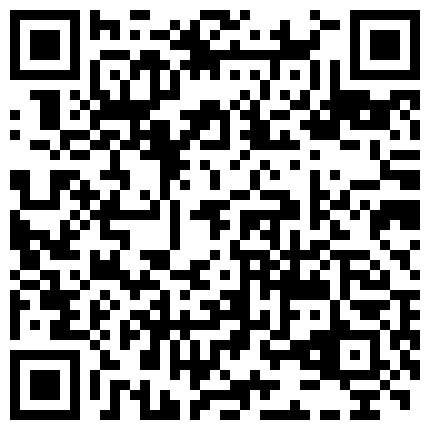上 海 魔 鬼 身 材 美 女 研 究 生 和 外 籍 男 友 居 家 私 拍 性 愛 啪 啪 視 頻 外 泄 , 外 表 女 神 床 上 淫 蕩 , 逼 逼 看 上 去 相 當 緊 致 , 陰 唇 真 長 !的二维码