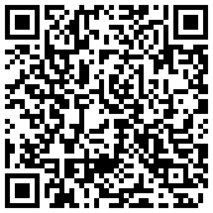 332299.xyz 淫骚空姐最新流出穿着睡衣和91大屌炮友啪啪貌似被射了两次以上的二维码