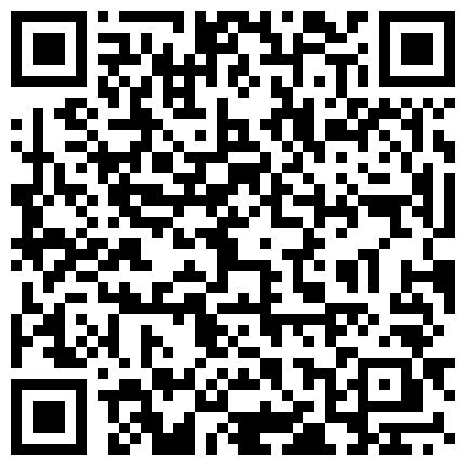 高颜值美妖TS韩若曦和小帅哥69，互相舔着鸡巴，舔舒服时，立马互操，很是诱惑，不要错过哦的二维码