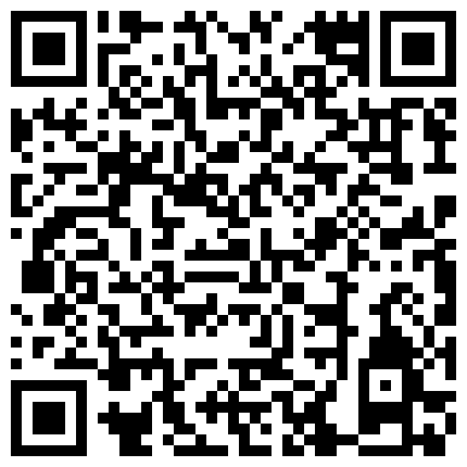 重庆小骚逼小丫头酥苏黑丝情趣内衣，唯一一部漏全脸视频，床上像个母狗一样用道具把自己玩到高潮不断的二维码