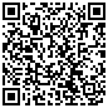 颜值不错苗条妹子口交道具自慰 跳蛋塞逼逼按摩震动高潮出水非常诱人的二维码